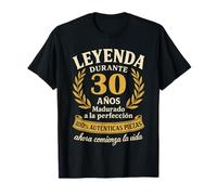 Leyenda Durante 30 Años Auténtico 30º cumpleaños Divertido Camiseta
