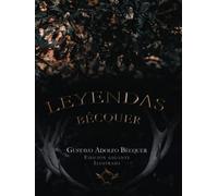 Leyendas Bécquer: (Edición gigante ilustrada): 5 (LEGENDARIA)