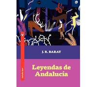 Leyendas de Andalucía. (Cucaña 360º)