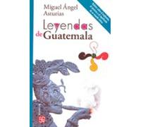 Leyendas De Guatemala