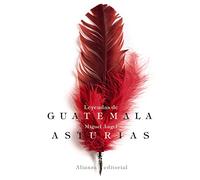 Leyendas de Guatemala (El libro de bolsillo - Bibliotecas de autor - Biblioteca Asturias)