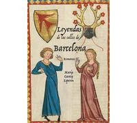 Leyendas de las calles de Barcelona: Romances