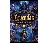 Leyendas de otro mundo dos: El lucero del alma