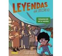 Conspiración en la sombra: Leyendas del recreo 4 (CÓMIC - Leyendas del recreo)