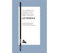 Leyendas: Edición de Francisco López Estrada y Mª Teresa López Gracía-Berdoy: 1 (Clásica)