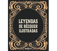 Leyendas Ilustradas De Becquer
