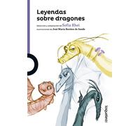 Leyendas sobre dragones (SERIE MORADA(+8))