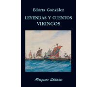 Leyendas y cuentos vikingos (Libros de los Malos Tiempos)