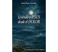 Leyendo a Jesús desde el dolor
