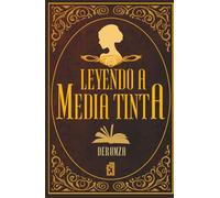 Leyendo a media tinta: Un internado, un diario y los secretos que el tiempo decidió ocultar con tinta
