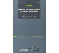 Leyendo Como Una Mujer La Imagen (PENSAMIENTO CRÍTICO, PENSAMIENTO UTÓPICO)