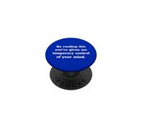 Leyendo Esto me has Dado Control Temporal de tu Mente PopSockets PopGrip Adhesivo