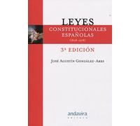 Leyes Constitucionales Españolas (1808-1978)3ª ed. (DERECHO)