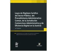 Leyes de Régimen Jurídico del Sector Público, del Procedimiento Administrativo Común, de la Jurisdicción Contencioso-Administrat: 1 (Textos legales)