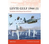 Leyte Gulf 1944 (1): The Battles of the Sibuyan Sea and Samar: 370 (Campaign)
