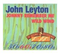 Leyton John - Johnny Remember Me/Wild Wind