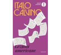 Lezioni Americane. Sei Proposte Per Il Prossimo Millennio