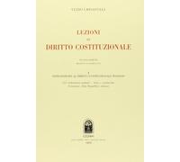 Lezioni di diritto costituzionale. Introduzione di diritto costituzionale italiano (Vol. 1)