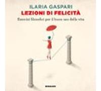 Lezioni Di Felicità (audiolibro)