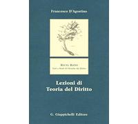 Lezioni di teoria del diritto (Recta ratio. Testi e studi fil. dir. V)