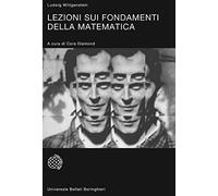 Lezioni sui fondamenti della matematica (Universale Bollati Boringhieri-S. scient.)