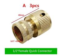 Lfang-Manguera de latón 3 unids, Accesorios de riego de jardín de latón, Conector rápido de 1/2 "3/4" Femenino, Buena Resistencia al Desgaste(A 3pcs)