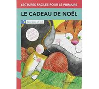LFP A1.1 LE CADEAU DE NOEL (LECTURAS GRADUADAS)