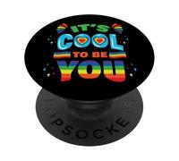 LGBT Amabilidad Motivacional Mes Orgullo Its Cool to be You PopSockets PopGrip Adhesivo