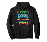 LGBT Amabilidad Motivacional Mes Orgullo Its Cool to be You Sudadera con Capucha
