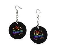 LGBT Be Brave - Pendientes de madera para mujer, redondos, colgantes, joyería de moda, 3,5 x 6,1 cm