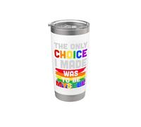 LGBT Pride The Only Choice I Made Was To Be Myself Rainbow Vaso térmico de acero inoxidable de doble pared