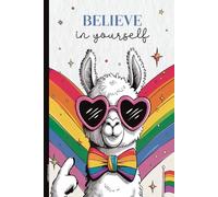 LGBTQ Notizbuch: Regenbogen Notizheft mit coolem Lama und Spruch BELIEVE IN YOURSELF praktisches Buch für Notizen als Tagebuch und Schreibheft A5 liniert Geschenk für Queer Männer und Frauen