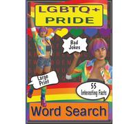 LGBTQ+ Pride Word Search Book: LGBTQ+ Themed Word Find Puzzle Book | 7x10 inch, 116 Pages, 50+ Puzzles | Large Print for Adults, Seniors & Teens | “Yaaas, queen!”