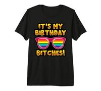 LGBTQI It's My Birthday Bitches Pride Rainbow Hombres Mujeres Camiseta Premium