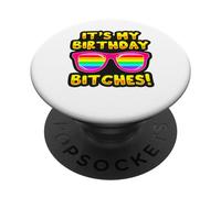 LGBTQI It's My Birthday Bitches Pride Rainbow Hombres Mujeres PopSockets PopGrip Adhesivo