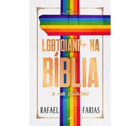 Lgbtqiapn+ Na Bíblia E Na Criação: Um olhar cristológico sobre os dramas vividos pelos seres humanos pertencentes às minorias sexuais e de gênero