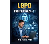 LGPD para Profissionais de TI