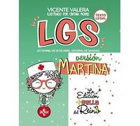LGS versión Martina: Ley 14/1986, de 25 de abril, General de Sanidad. Texto Legal (Derecho - Práctica Jurídica)