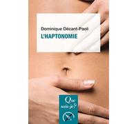L'haptonomie: L'être humain et son affectivité