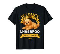 Lhasapoo: Si no Puedo traer a mi Perro, no voy a ser Divertido, Amante de los Perros. Camiseta gráfica económica