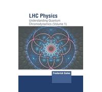 Lhc Physics: Understanding Quantum Chromodynamics (1)