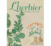 L'herbier: Tractatus de herbis