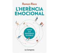 L'herència emocional: Viatge als sentiments invisibles (Divulgació)