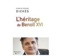 Lhéritage De Benoît Xvi (ebook)