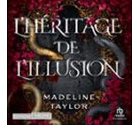 lhéritage de lillusion - les îles véranes t1 (audiolibro)