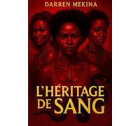 L'HERITAGE DE SANG