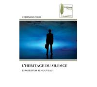 L'Heritage Du Silence