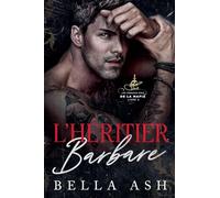 L'Héritier Barbare: 3 (Les Féroces Rois de la Mafia)