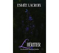 L'Héritier: Romance Mafieuse Sombre I Un bébé à tout prix pour le Boss (Les Parrains Corses)