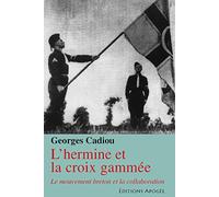 L'hermine et la croix gammée: Le mouvement breton et la collaboration